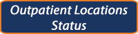 Outpatient Locations Status